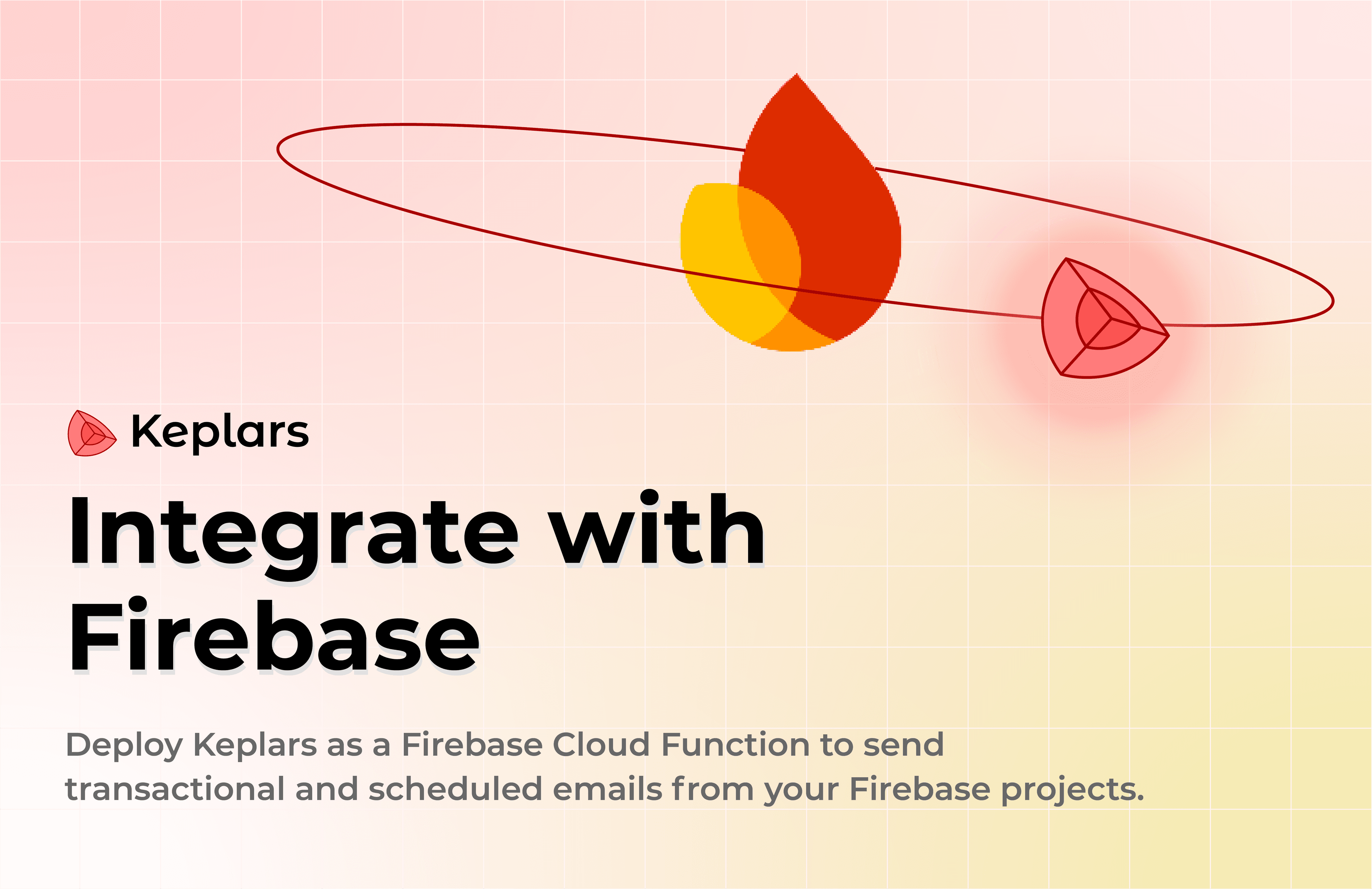 Send Emails with Firebase Cloud Functions Using Keplars
